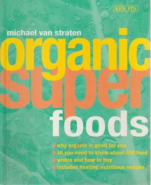 Organic Super Foods