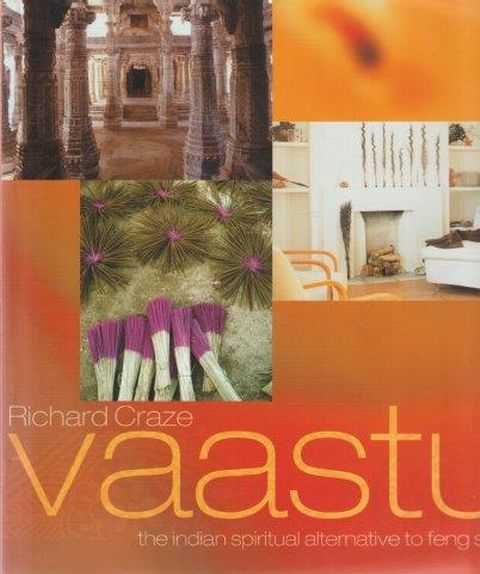 Vaastu The Indian Spiritual Alternative to Feng Shui