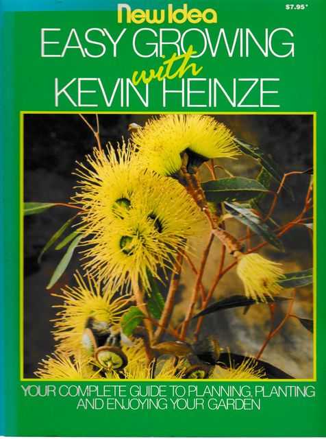 Easy Growing with Kevin Heinze
