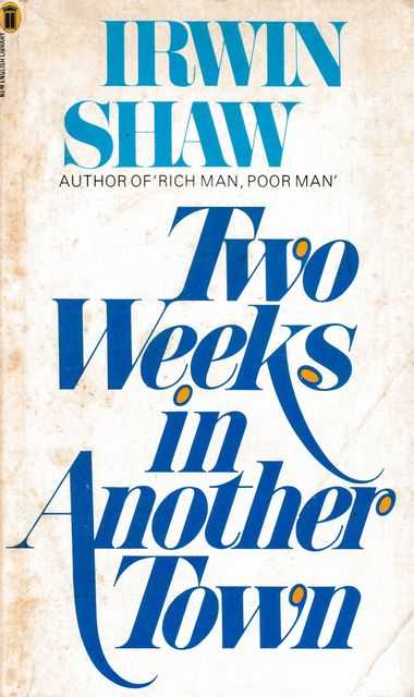 Two Weeks In Another Town