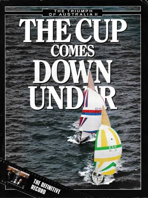 The Triumph of Australia II: The Cup Comes Down Under