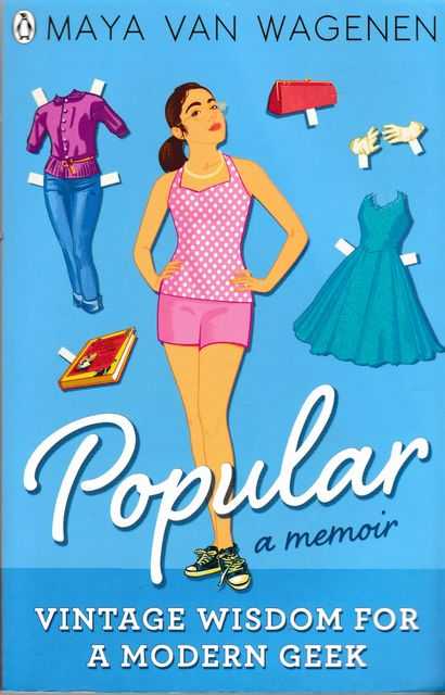 Popular: A Memoir - Vintage Wisdom for A Modern Geek