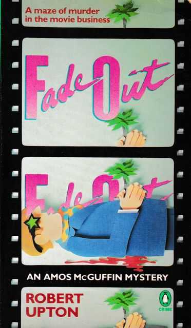 Fade Out - An Amos McGuffin Mystery