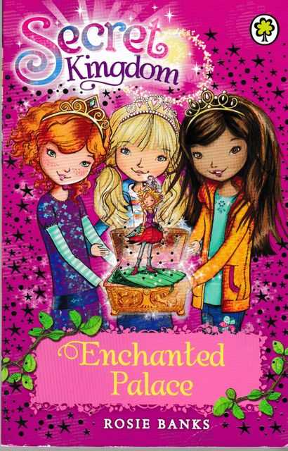 Secret Kingdom: Enchanted Palace
