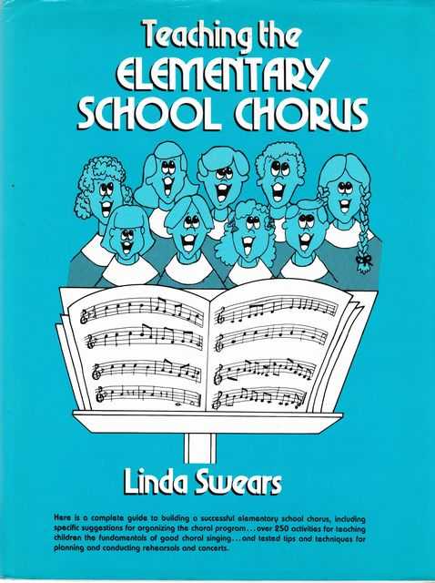 Teaching the Elementary School Chorus