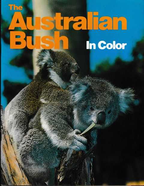 The Australian Bush in Colour