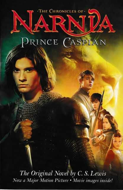Prince Caspian [The Chronicles Of Narnia]