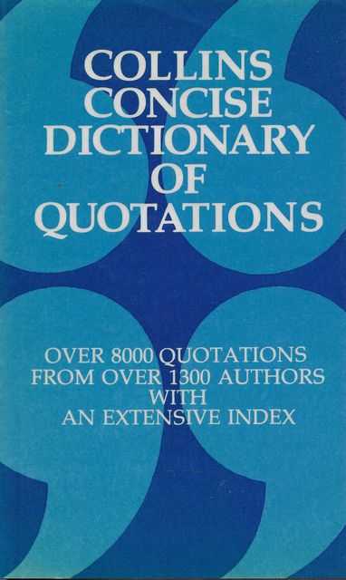 Collins Concise Dictionary of Quotations