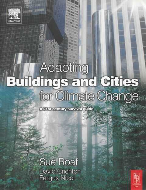 Adapting Buildings and Cities for Climate Change