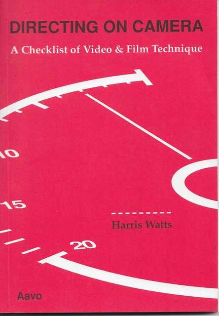 Directing on Camera: A Checklist of Video & Film Technique