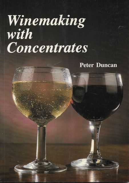Winemaking With Concentrates