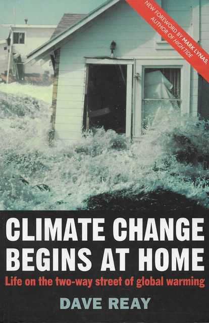 Climate Change Begins At Home: Life on the two-way street of global warming