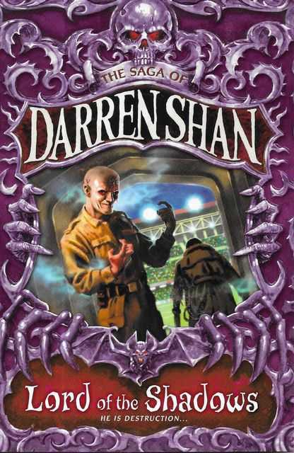 Lord of the Shadows: The Saga of Darren Shan Book 11