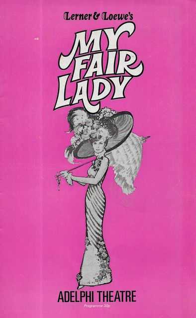 Lerner & Loewe's My Fair Lady [Adelphi Theatre] [Souvenir Program]
