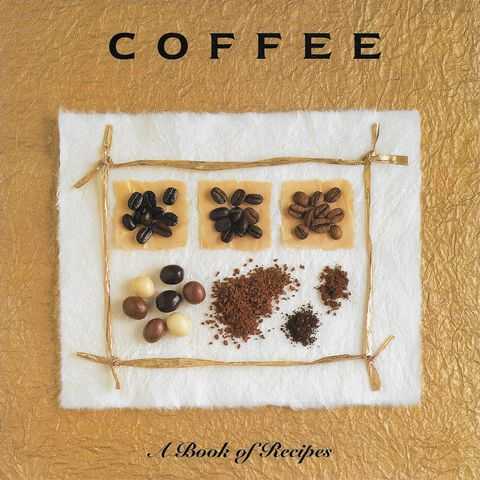 Coffee: A Book of Recipes