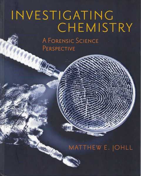 Investigating Chemistry: A Forensic Science Perspective