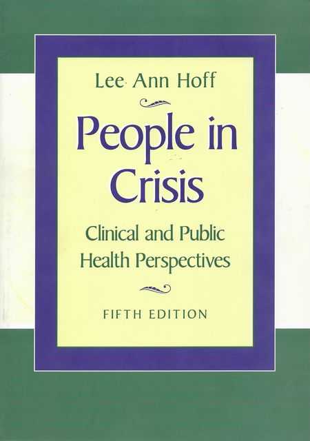 People In Crisis: Clinical and Public Health Perspectives