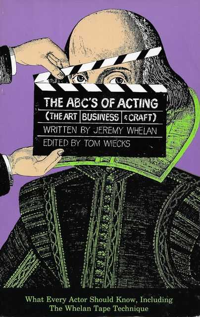 The ABC's of Acting