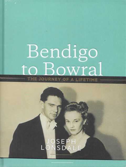 Bendigo to Bowral: The Journey of a Lifetime