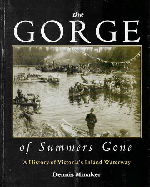 The Gorge of Summers Gone: A History of Victoria's Inland Waterways