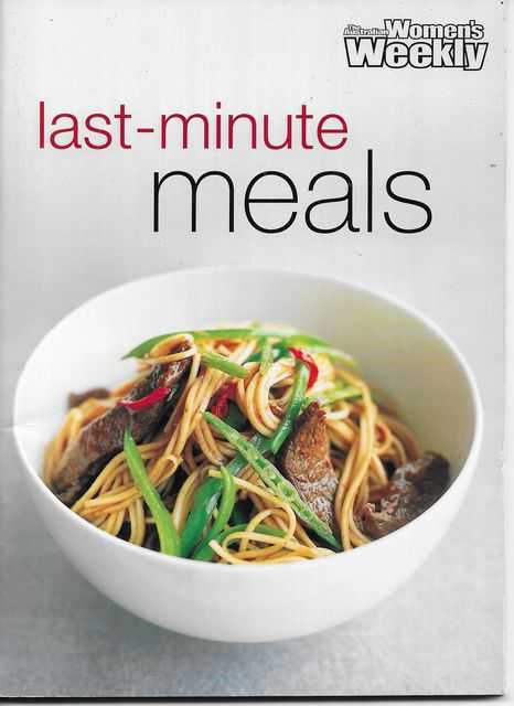 Last-Minute Meals [Mini Cookbook Series]