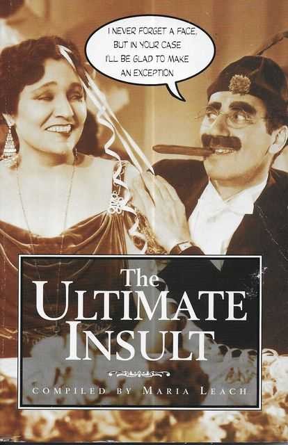 The Ultimate Insult