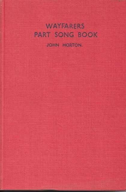 Wayfarers Part Song Book