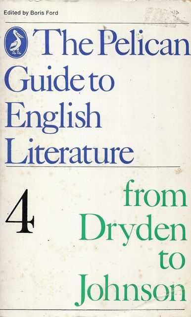From Dryden To Johnson [The Pelican Guide To English Literature 4]