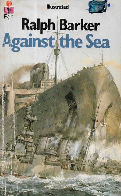 Against The Sea: True Stories of Disaster and Survival [Illustrated]