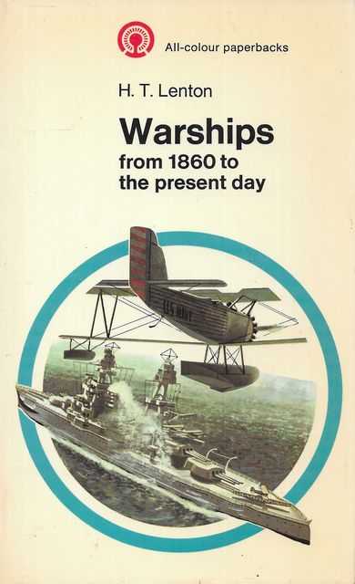 Warships from 1860 to the Present Day