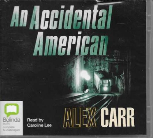An Accidental American [7CD's] [Read by Caroline Lee]