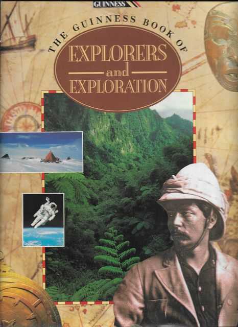 The Guinness Book of Exploreres and Exploration