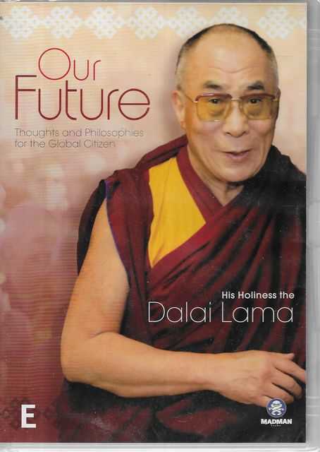 Our Future: Thoughts and Philosophies for the Global Citizen [New Still Sealed]