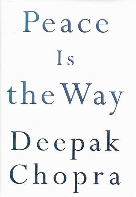 Peace Is The Way