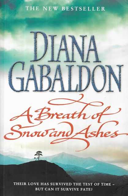 A Breath Of Snow And Ashes [Outlander 6]