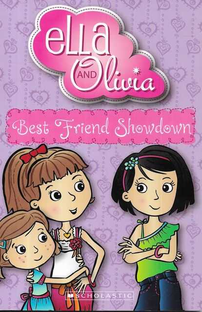 Ella and Olivia: #2 Best Friend Showdown