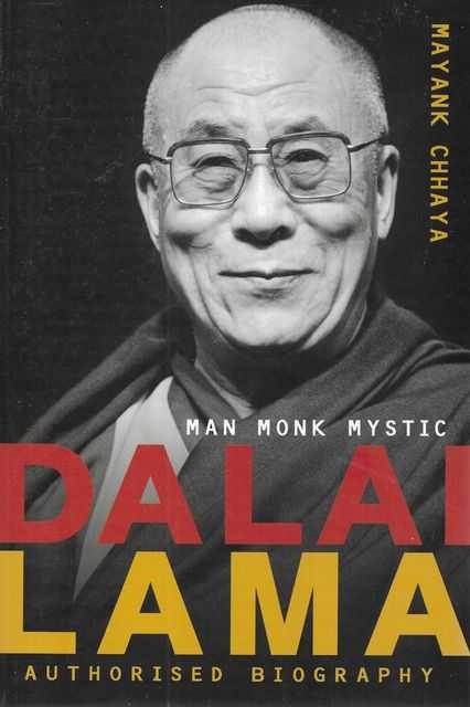 Dalai Lama: Man Monk Mystic