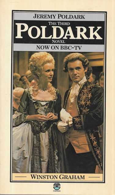 Jeremy Poldark: A Novel of Cornwall 1790-1791 [The Third Poldark Novel]