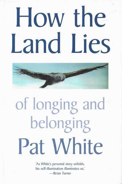 How The Land Lies of Longing and Belonging