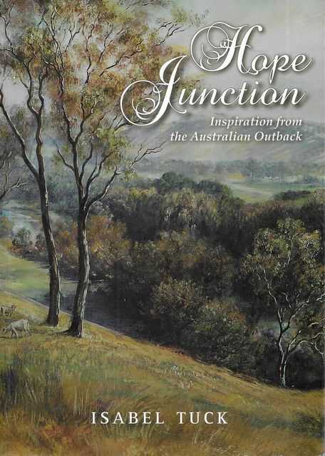 Hope Junction - Inspiration From The Australian Outback
