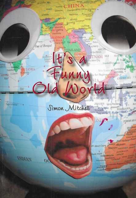It's A Funny Old World