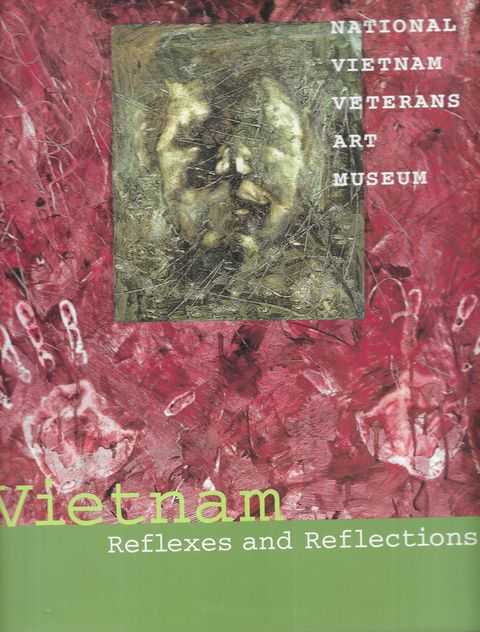 Vietnam: Reflexes and Reflections