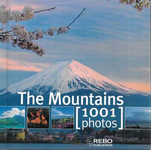 Mountains: 1001 Photos
