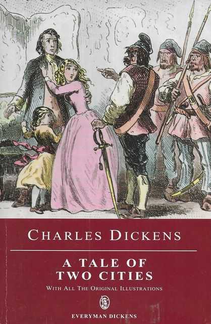 A Tale of Two Cities [with all the original illustrations]