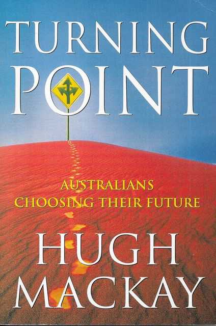 Turning Point - Australians Choosing Their Future