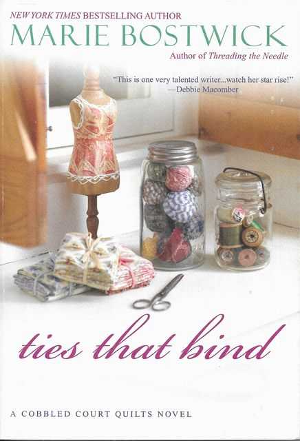 Ties That Bind: A Cobble Courts Quilts Novel