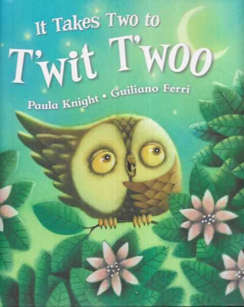 It Takes Two to T'wit T'woo