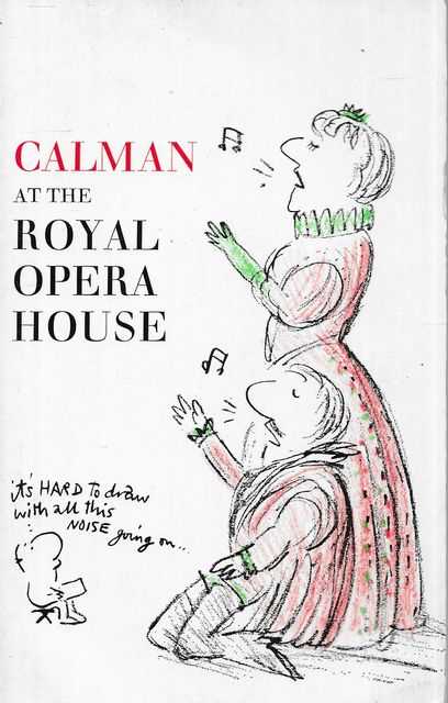 Calman at the Royal Opera House
