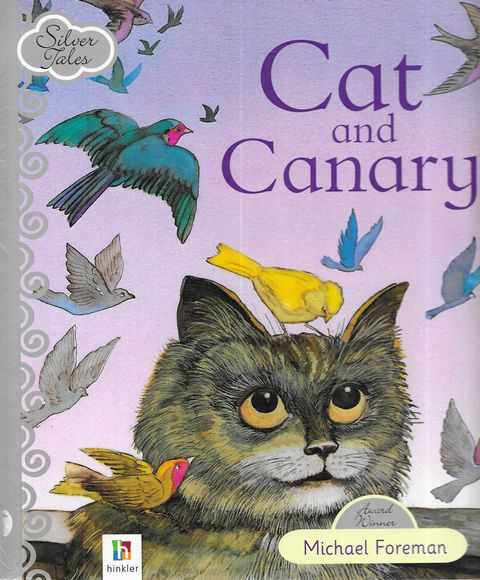 Cat and Canary [Silver Tales]