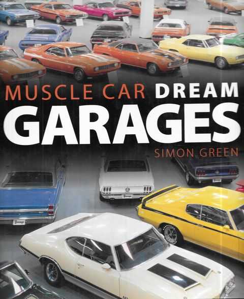 Muscle Car Dream Garages